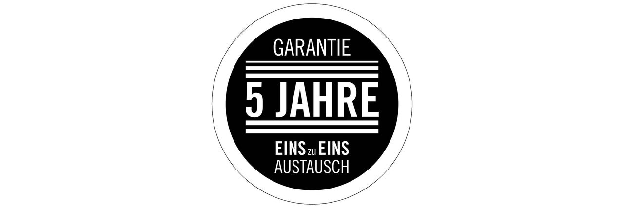 5 Jahre Garantie, Eins zu Eins Austausch