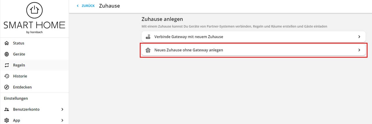 Hornbach Smart Home App: Neues Zuhause ohne Gateway anlegen
