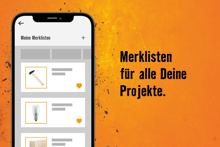 Smartphone mit gemerkten Artikeln in der HORNBACH App, daneben der Text „Merklisten für alle Deine Projekte.“