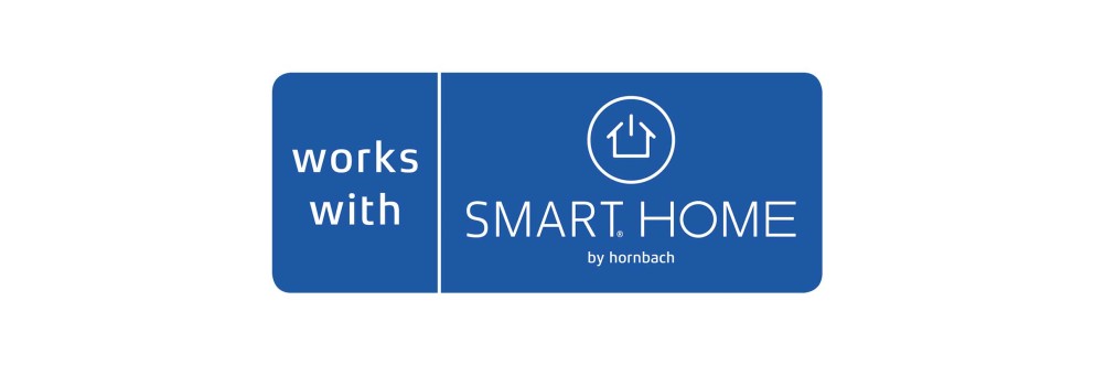 Works with SmartHome by HORNBACH Works with SmartHome by HORNBACH
