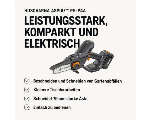 Husqvarna Aspire P5-P4A Akku-Kettensäge zum Beschneiden von Gartenabfällen und für kleinere Tischlerarbeiten