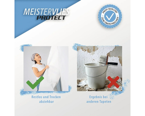 Meistervlies Protect mit Produktvorteilen dargestellt: restlos trocken abziehbar, geeignet zum Überstreichen, nicht geeignet für andere Tapeten