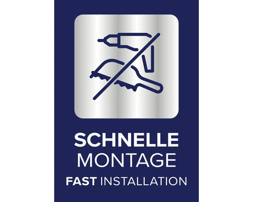 Schnelle Montage bedeutet, dass keine Werkzeuge für die Montage benötigt werden.