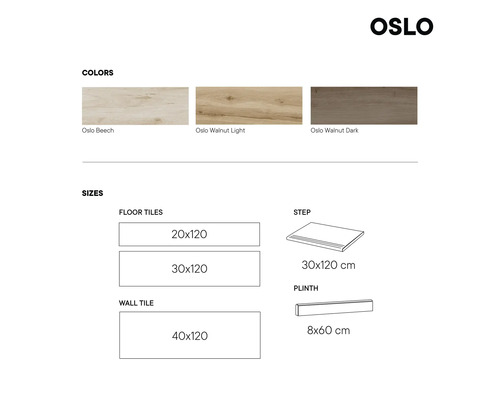 Oslo Fliesen Farben und Größen: Buche, Walnuss hell, Walnuss dunkel, 20x120, 30x120, 40x120 Zentimeter