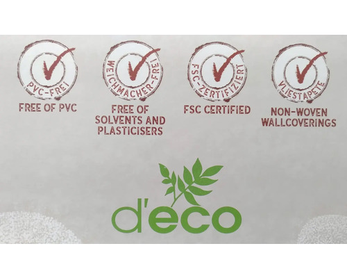 Informationen zu Tapeteneigenschaften: PVC-frei, frei von Lösungsmitteln und Weichmachern, FSC zertifiziert, Vliestapete