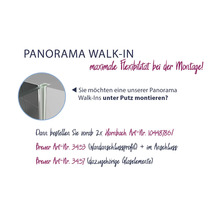 Panorama Walk-In Hinweis zur Montage unter Putz