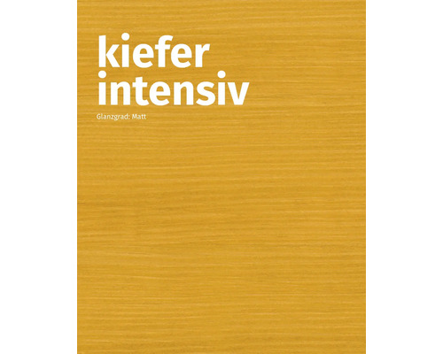 Kiefer Intensiv, Glanzgrad: Matt