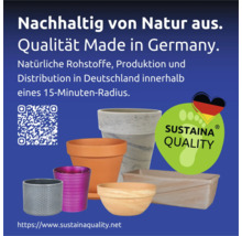 Verschiedene Pflanzgefäße mit Sustaina Quality Siegel