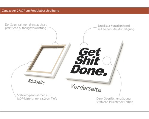 Canvasbild 27x27 cm mit Text Get Shit Done und MDF Rahmen