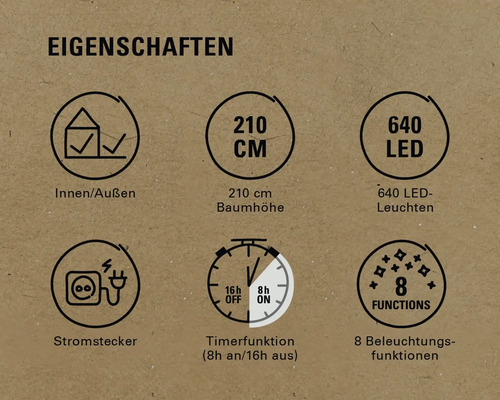 Eigenschaften: Innen- und Außenbereich, 210 Zentimeter Baumhöhe, 640 LED-Leuchten, Stromstecker, Timerfunktion (8 Stunden an, 16 Stunden aus), 8 Beleuchtungsfunktionen