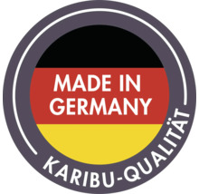 Karibu Qualität Made in Germany Siegel