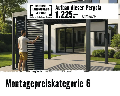 Hornbach Handwerker-Service für den Aufbau einer modernen Metall-Pergola auf einer Terrasse, Montagepreiskategorie sechs.