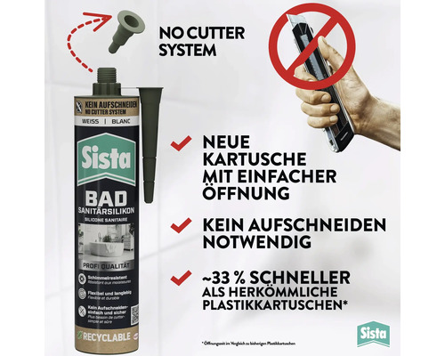 Sista Bad Sanitärsilikon Kartusche mit No Cutter System zum Öffnen ohne Messer, circa 33 Prozent schneller als herkömmliche Kartuschen.