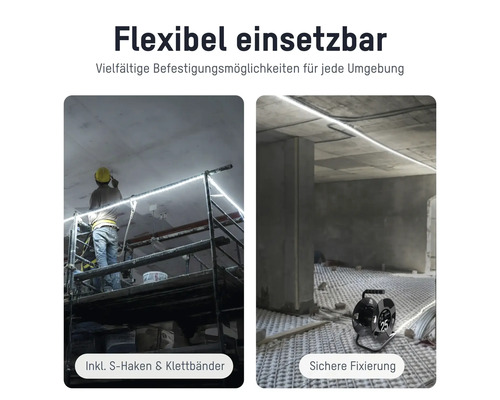 Flexibel einsetzbare LED-Lichtleiste auf einer Baustelle mit Befestigungsmöglichkeiten wie S-Haken und Klettbändern.