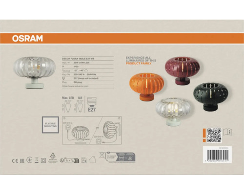 OSRAM Decor Flora Tischleuchte mit E27 Fassung, technische Daten, Abmessungen und Montagehinweise für verschiedene Modelle.