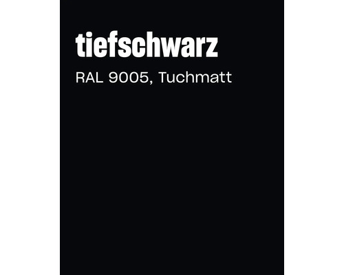 Farbtonbezeichnung tiefschwarz RAL 9005 mit Oberflächenbeschaffenheit tuchmatt