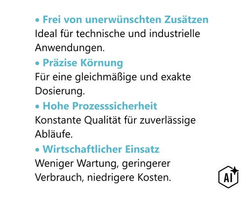 Produktmerkmale für technische Anwendungen: frei von Zusätzen, präzise Körnung, hohe Prozesssicherheit und wirtschaftlicher Einsatz. (Image AI modified or generated)