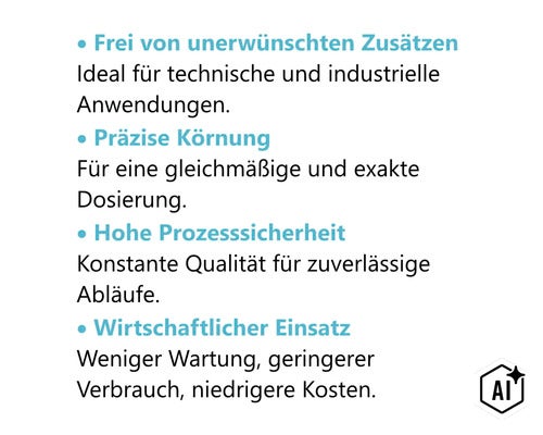 Informationstafel mit Produktvorteilen wie Reinheit, präzise Körnung, hohe Prozesssicherheit und Wirtschaftlichkeit für industrielle Anwendungen. (Image AI modified or generated)