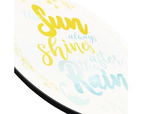 Dekoration mit dem Spruch: Nach dem Regen scheint immer die Sonne