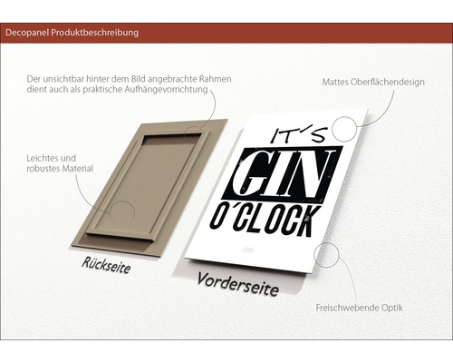 Decopanel Produktbeschreibung: Rückseite mit Rahmen und Aufhängevorrichtung, Vorderseite mit ''It''s Gin O''Clock'' Aufdruck und schwebender Optik.