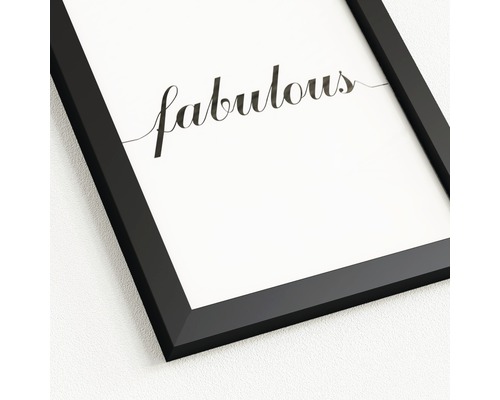 Gerahmtes Bild mit dem Schriftzug Fabulous