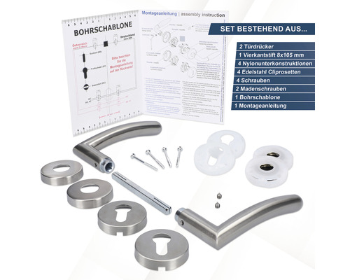 Set bestehend aus zwei Türdrückern, einem Vierkantstift mit 8x105 Millimeter, vier Nylonunterkonstruktionen, vier Edelstahl Cliprosetten, vier Schrauben, zwei Madenschrauben, einer Bohrschablone und einer Montageanleitung.