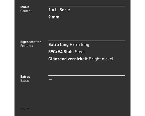 Inhalt: 1 L-Serie, 9 mm, extra lang, 59CrV4 Stahl, glänzend vernickelt