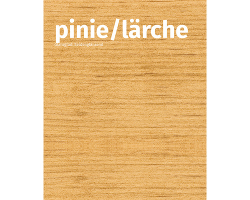 Holzdekor Kiefer beziehungsweise Lärche, seidenmatt