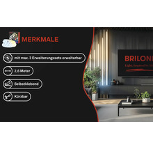 Merkmale des LED Stripes: Erweiterbar mit maximal 3 Erweiterungssets, 2,6 Meter Länge, selbstklebend, kürzbar.