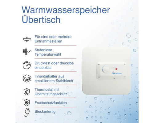 Warmwasserspeicher Übertisch mit mehreren Entnahmestellen, stufenloser Temperaturwahl, druckfestem oder drucklosem Einsatz, Innenbehälter aus emailliertem Stahlblech, Thermostat mit Überhitzungsschutz, Frostschutzfunktion und Steckerfertigkeit