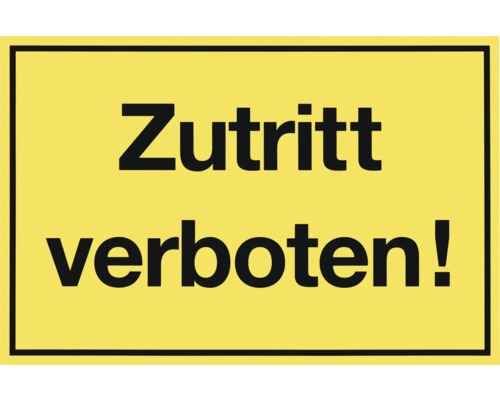 Hinweisschild "Zutritt verboten" 250x150 mm