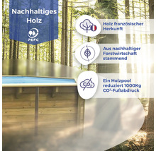 Nachhaltiger Holzpool mit PEFC Siegel, Holz aus franzoesischer Herkunft und reduziert CO2 Ausstoss