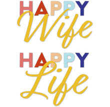 Grafik mit den Texten Happy Wife und Happy Life