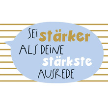 Dekomagnet Sei Stärker als deine stärkste Ausrede 8,5x5,5 cm