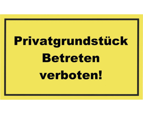 Hinweisschild "Privatgrundstück Betreten verboten" 300x200 mm