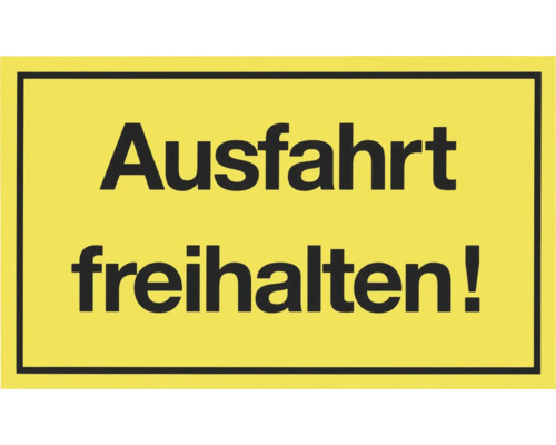 Hinweisschild "Ausfahrt freihalten" 300x200 mm