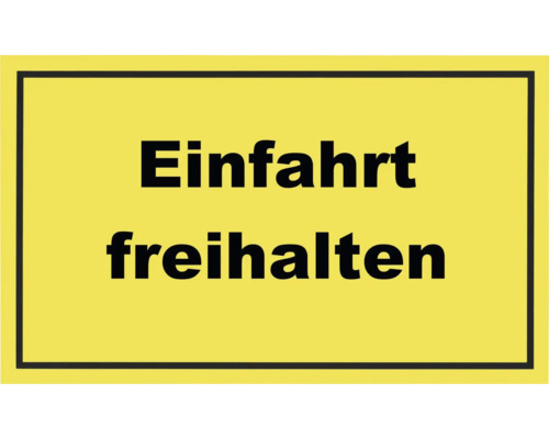 Hinweisschild "Einfahrt freihalten" 300x200 mm