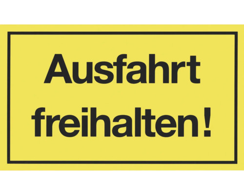 Hinweisschild "Ausfahrt freihalten" 250x150 mm