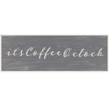 Dekoratives Schild mit dem Schriftzug Es ist Kaffeezeit für die Wandmontage