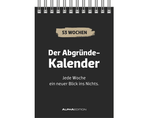 Der Abgründe Kalender mit 53 Wochen