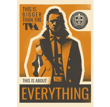 Poster mit Loki und dem Slogan This is bigger than the TVA. This is about everything.