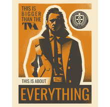 Poster mit der Aufschrift ''Das ist größer als die TVA. Das dreht sich um ALLES.''