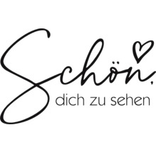 Schön dich zu sehen Schriftzug mit Herz