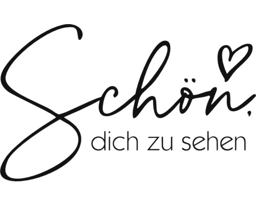 Schön dich zu sehen Schriftzug mit Herz