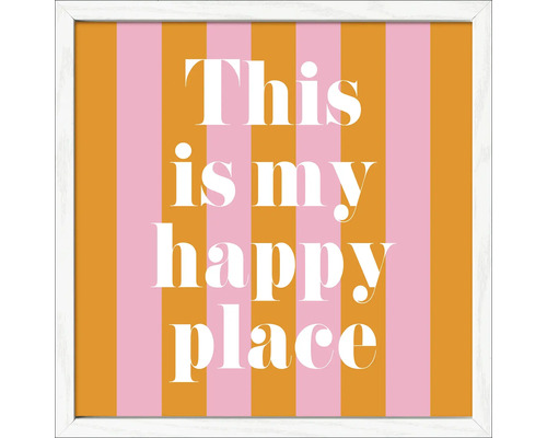 Gerahmtes Bild mit dem Text Dies ist mein Happy Place und vertikalen Streifen