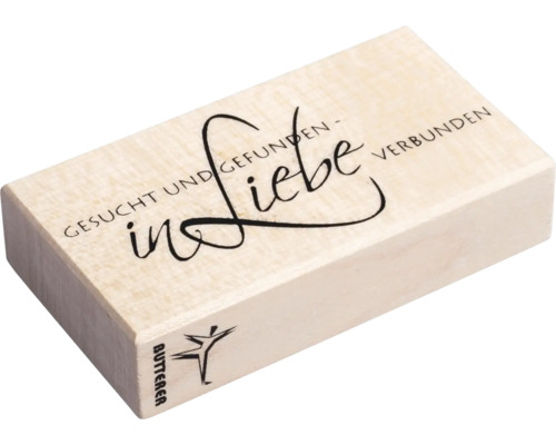 Holzblock mit Aufschrift Gesucht und gefunden in Liebe verbunden