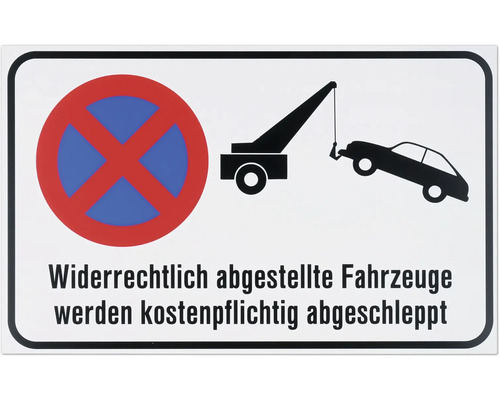 Hinweisschild "Widerrechtlich abgestellte Fahrzeuge werden kostenpflichtig abgeschleppt" 400x250 mm Schild: Falsch geparkte Fahrzeuge werden kostenpflichtig abgeschleppt.