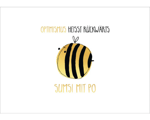 Illustration einer gestreiften Biene mit dem Schriftzug Optimismus heißt Rückwärts Sumsi mit Po