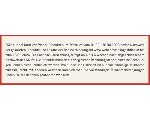 Teilnahmebedingungen für die Weber Cashback Frühlingsaktion zweitausendsechsundzwanzig.