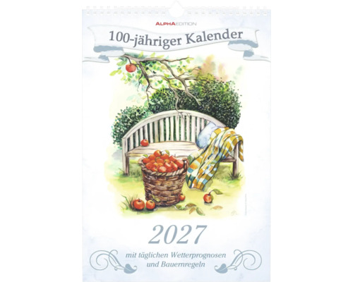 Alpha Edition 100-jähriger Kalender 2027 mit Wetterprognosen und Bauernregeln. Aquarellbild von Gartenbank und Äpfeln.